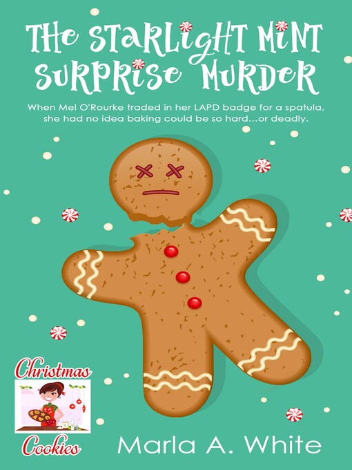 Title details for The Starlight Mint Surprise Murder by Marla A. White - Available